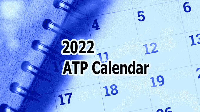 2022 ATPツアー カレンダー　テニスのBonJin